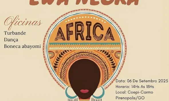 Ewa Negra traz oficinas gratuitas de cultura africana em Pirenópolis Ewa Negra traz oficinas gratuitas de cultura africana em Pirenópolis