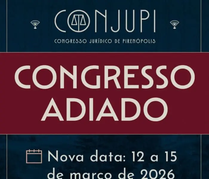 Congresso Jurídico de Pirenópolis (CONJUPI) é adiado para março de 2026