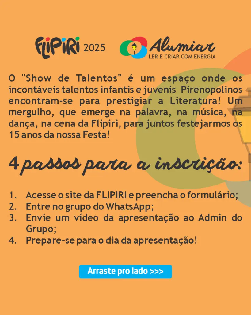 Inscrições abertas para o Show de Talentos da FLIPIRI 2025