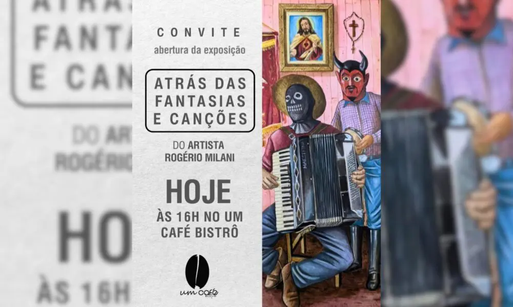 Exposição “Atrás das Fantasias e Canções” no Um Café Bistrô