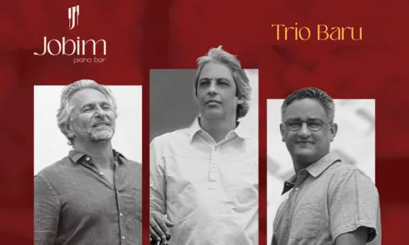 Jobim Piano Bar recebe Trio Baru em Pirenópolis