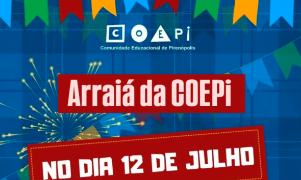 Arraiá da COEPi movimenta Pirenópolis em julho Arraiá da COEPi movimenta Pirenópolis em julho