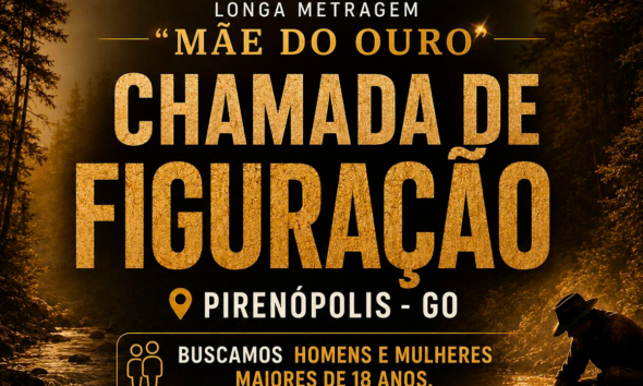 Filme Mãe do Ouro abre seleção de figurantes em Pirenópolis Filme Mãe do Ouro abre seleção de figurantes em Pirenópolis