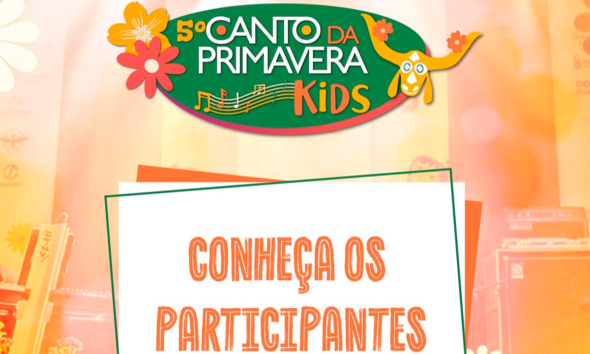Canto da Primavera Kids 2026 tem seus primeiros participantes divulgados Canto da Primavera Kids 2026 tem seus primeiros participantes divulgados