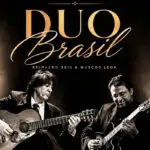 Duo Brasil leva choro e bossa nova aos palcos do Brasil