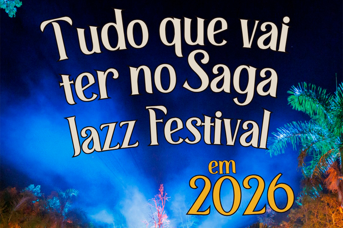 Saga Jazz 2026: veja atrações e tudo que terá no festival