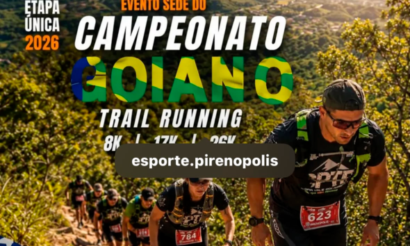 Trail Running 2026: Pirenópolis sedia Campeonato Goiano Trail Running 2026: Pirenópolis sedia Campeonato Goiano