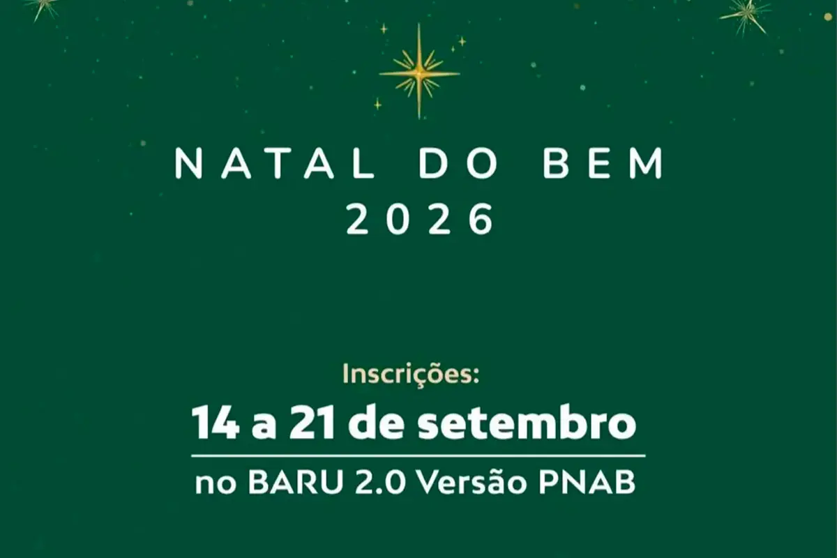 Natal do Bem 2026: edital aberto para 58 apresentações