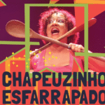 Chapeuzinho Esfarrapado tem apresentações gratuitas em Piri - Captura de tela 2025 09 24 194137