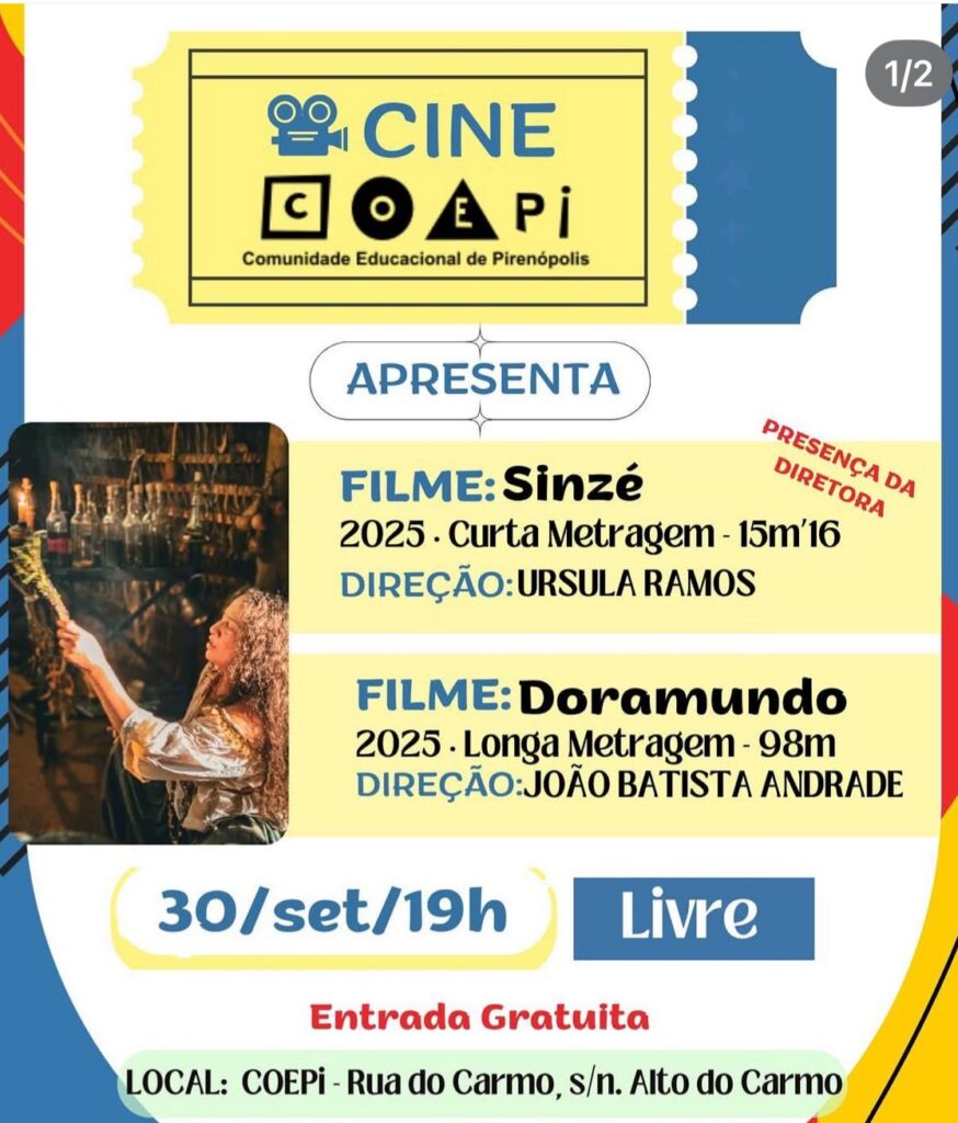 Cine COEPi exibe curta Sinzé e longa Doramundo em Piri - df0d35c2 e8a1 4f8f 97fa 6b1c6a235b5c