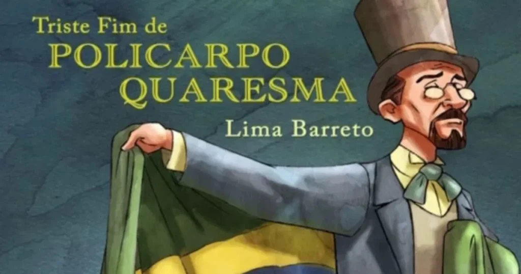 10 Clássicos da Literatura Brasileira que Você Precisa Ler - triste fim de policarpo quaresma og