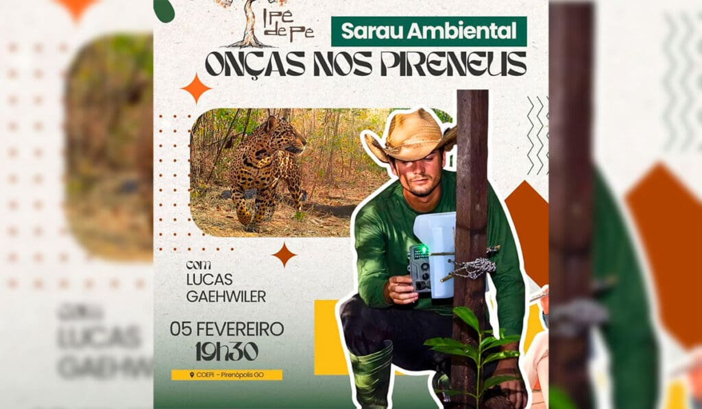 Onças nos Pireneus pautam Sarau Ambiental na COEPI