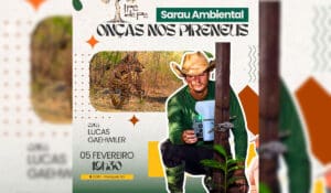 Onças nos Pireneus pautam Sarau Ambiental na COEPI