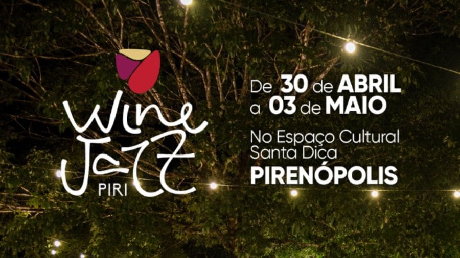 Festival Wine Jazz 2026 movimenta Pirenópolis com vinho e música
