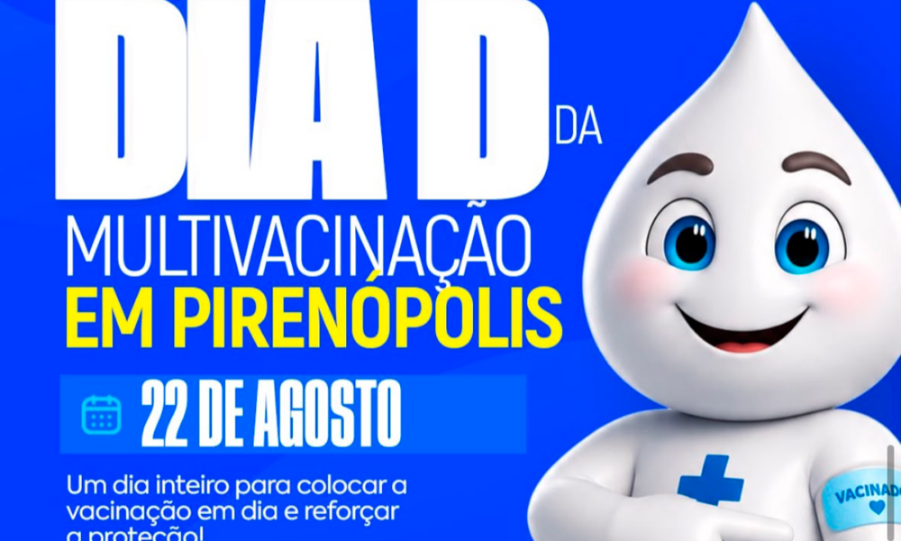Dia D da Multivacinação acontece em Pirenópolis no dia 22
