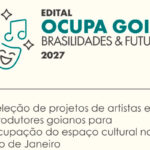 Edital Ocupa Goiás 2027 abre inscrições para artistas goianos